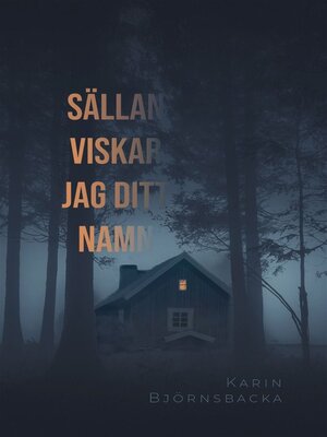 cover image of Sällan viskar jag ditt namn